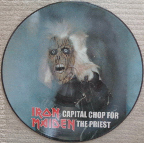 Iron Maiden (UK-1) : Capital Chop for the Priest